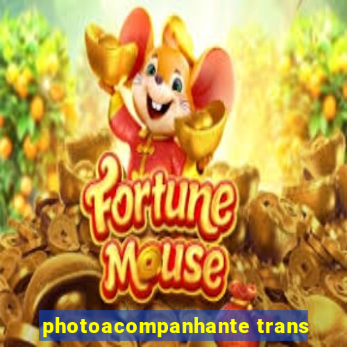 photoacompanhante trans